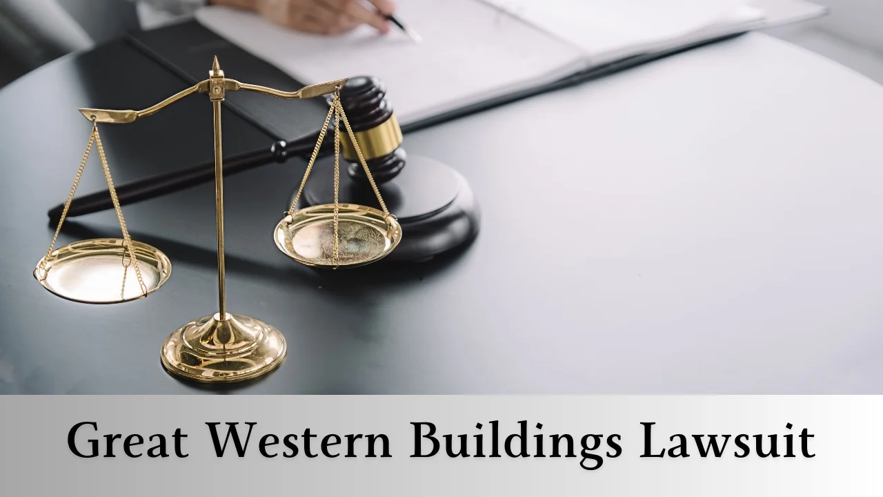 Great Western Buildings Lawsuit